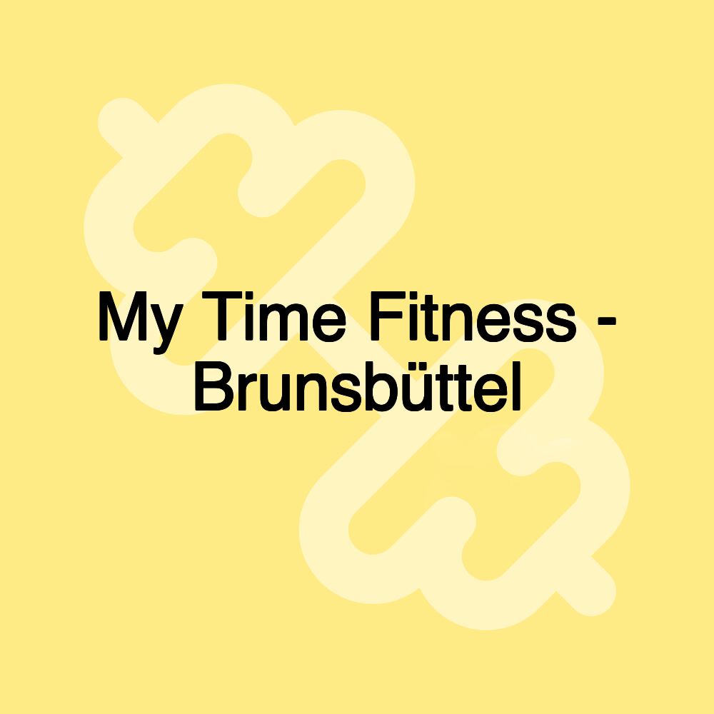 My Time Fitness - Brunsbüttel