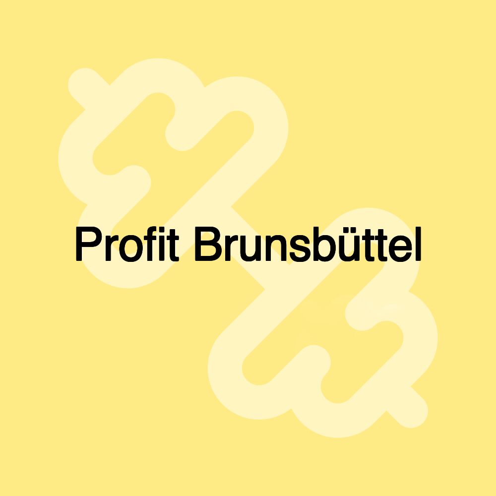 Profit Brunsbüttel