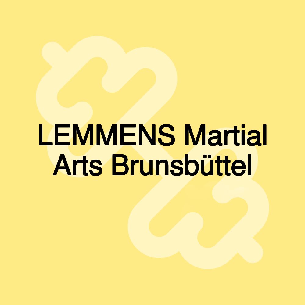 LEMMENS Martial Arts Brunsbüttel