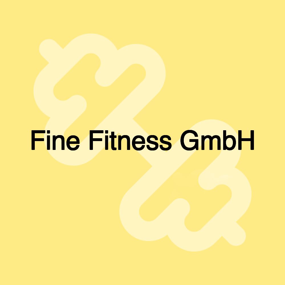 Fine Fitness GmbH