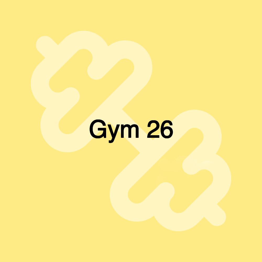 Gym 26