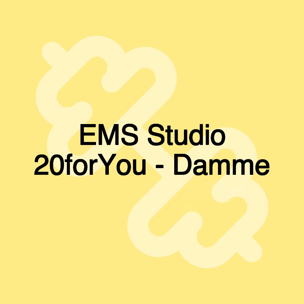 EMS Studio 20forYou - Damme