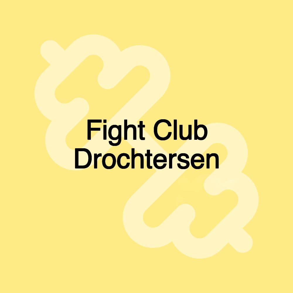 Fight Club Drochtersen