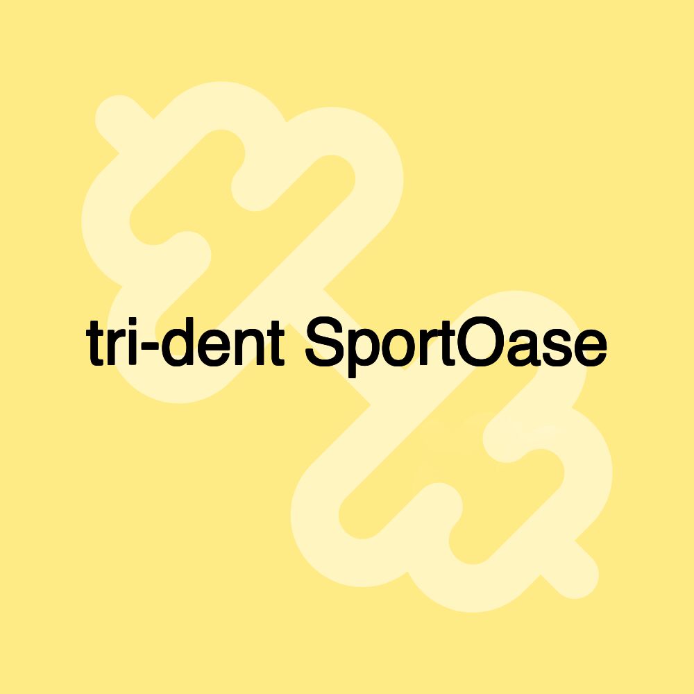 tri-dent SportOase