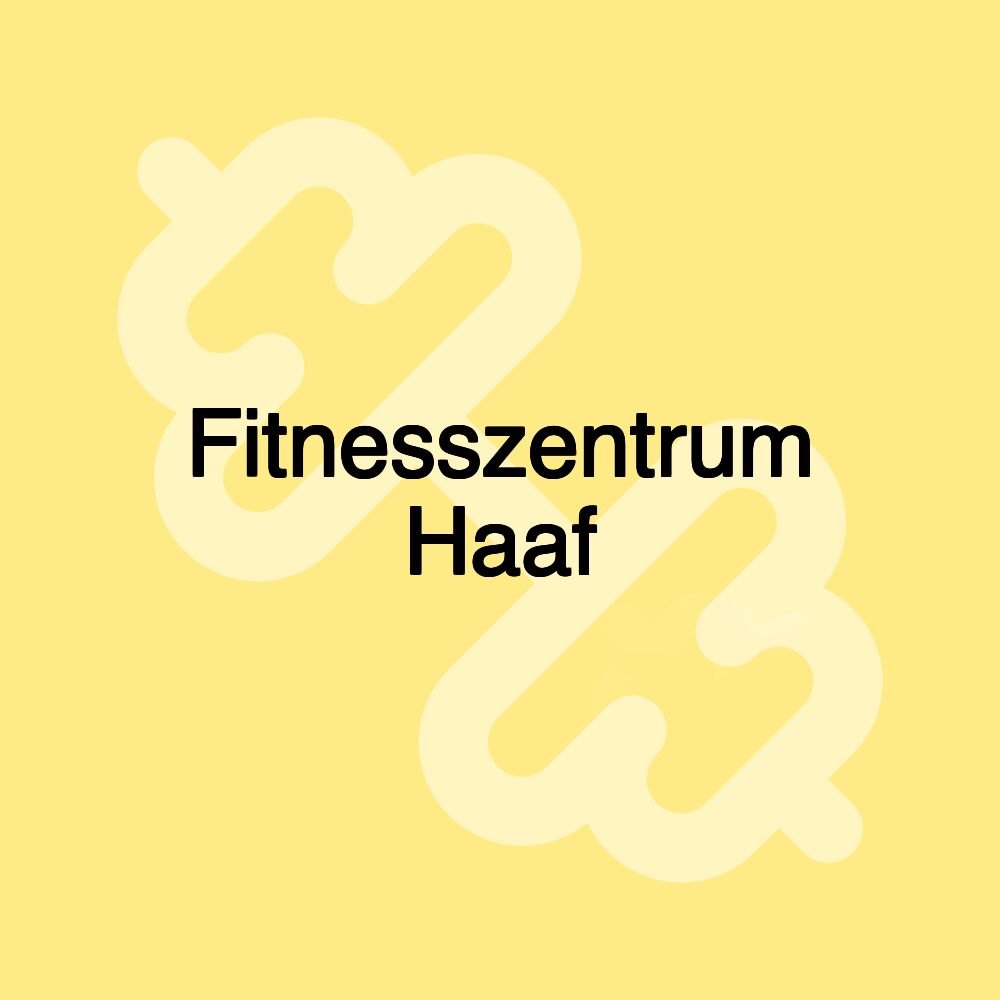 Fitnesszentrum Haaf