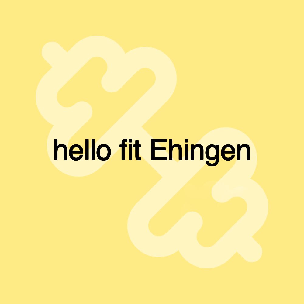 hello fit Ehingen