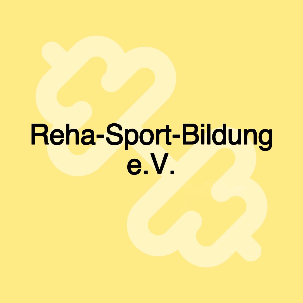 Reha-Sport-Bildung e.V.