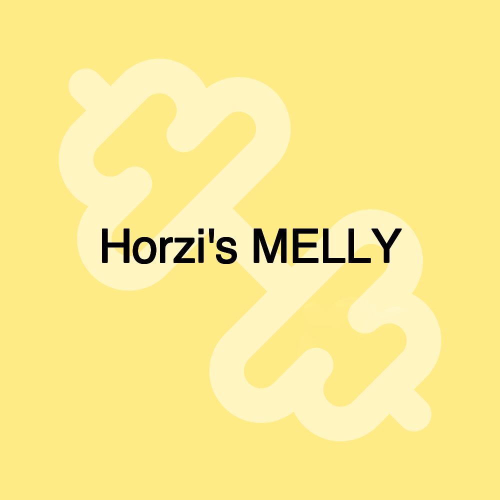 Horzi's MELLY