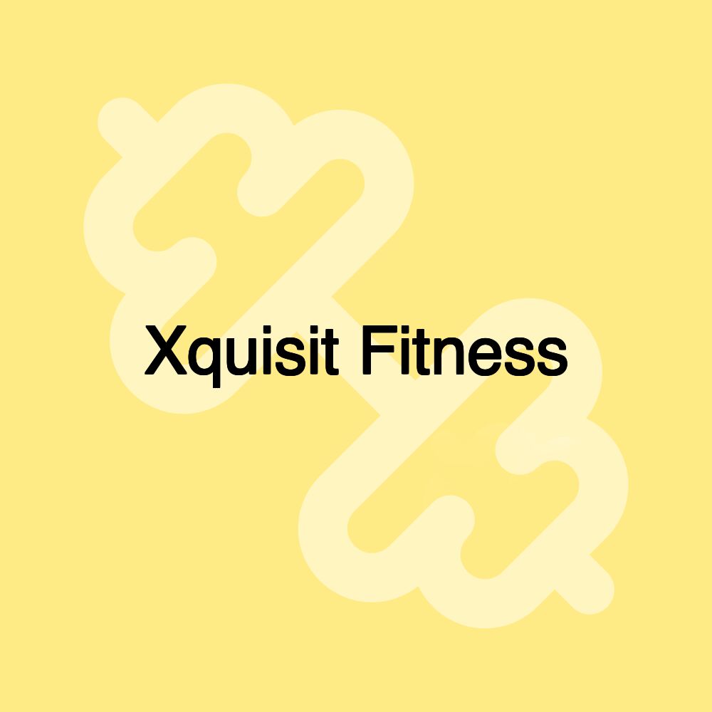 Xquisit Fitness