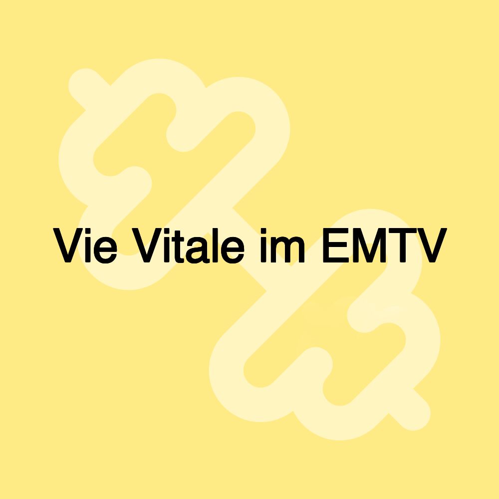 Vie Vitale im EMTV