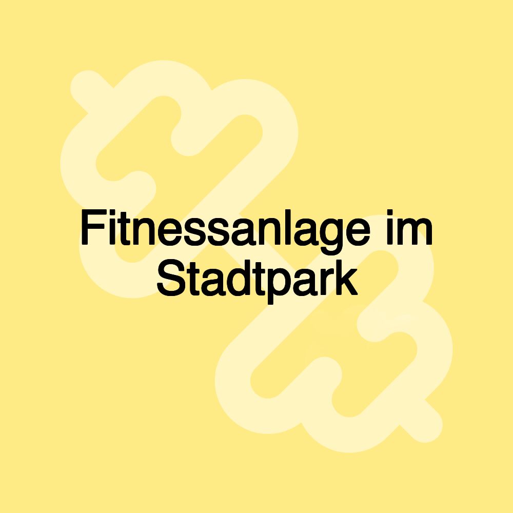 Fitnessanlage im Stadtpark