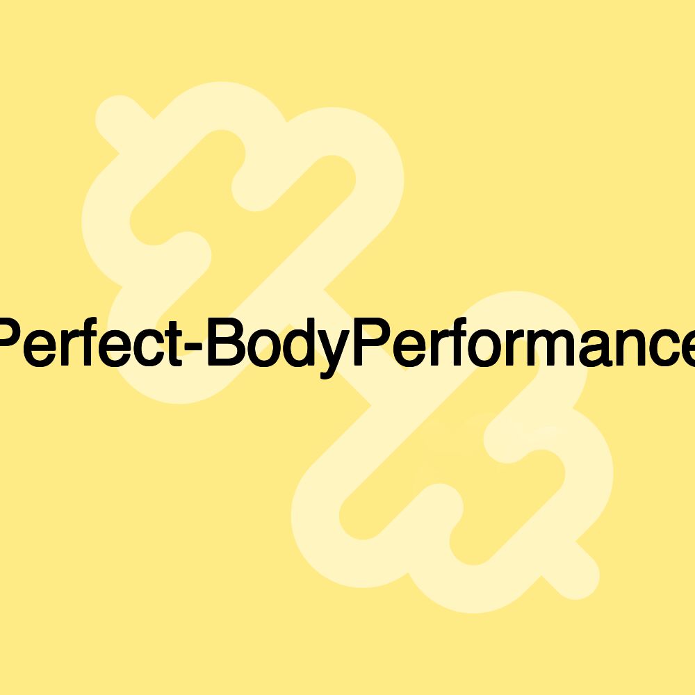 Perfect-BodyPerformance