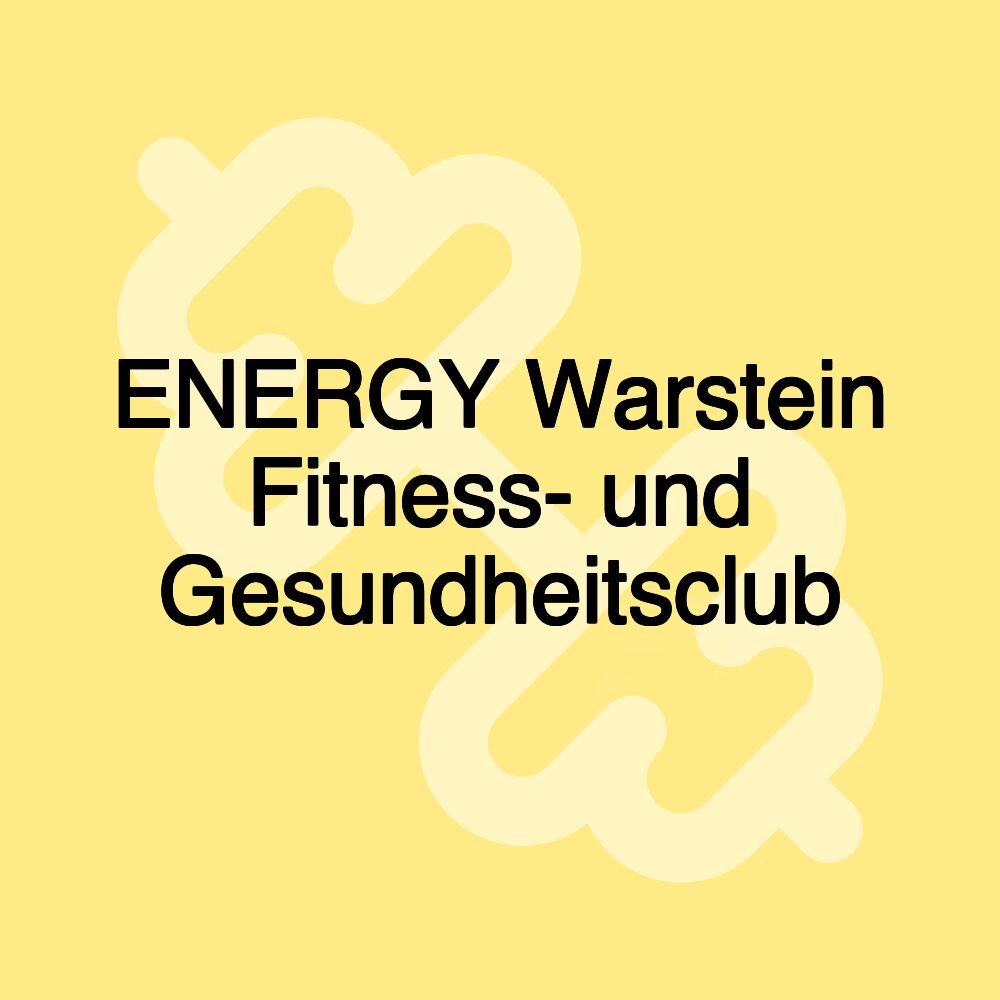 ENERGY Warstein Fitness- und Gesundheitsclub