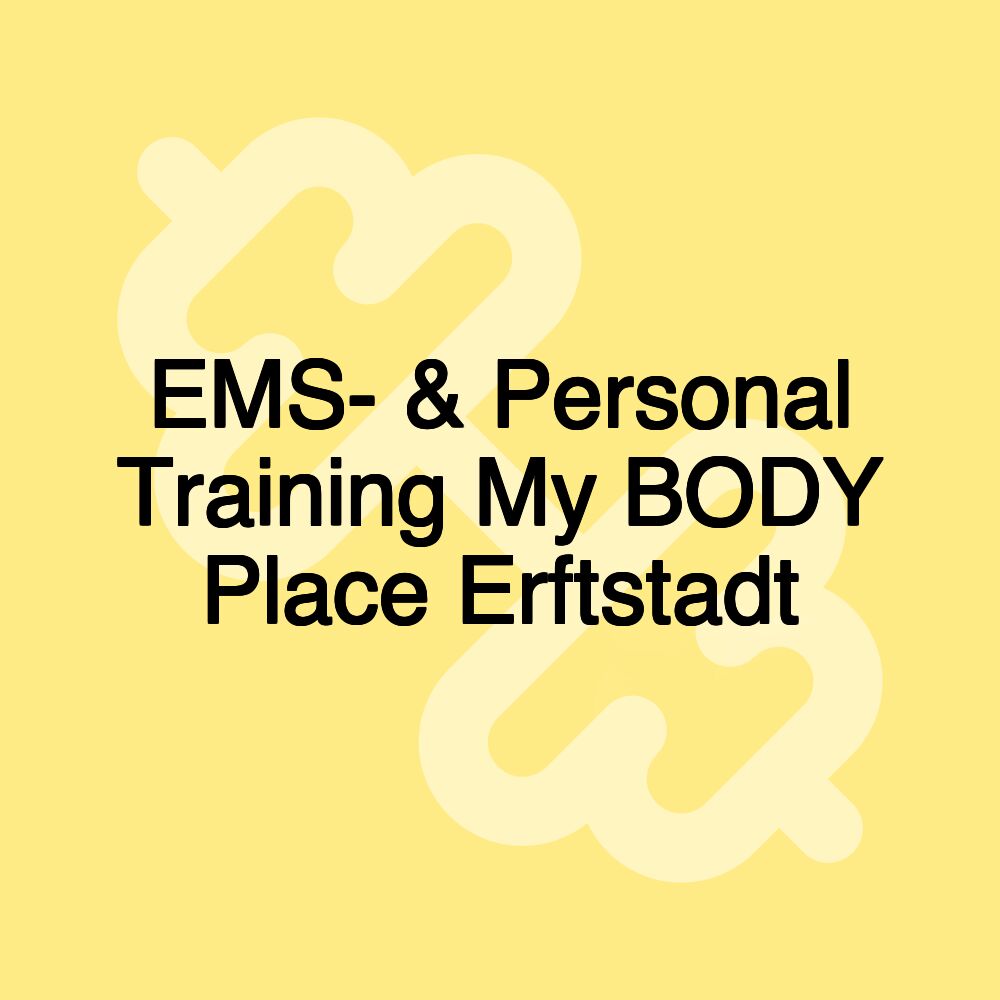 EMS- & Personal Training My BODY Place Erftstadt