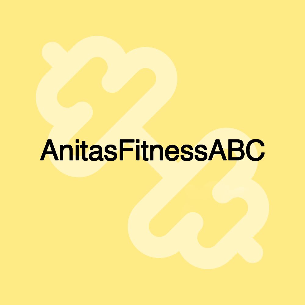 AnitasFitnessABC