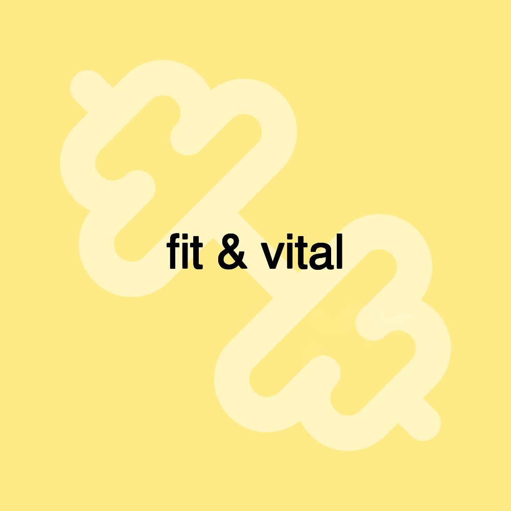 fit & vital