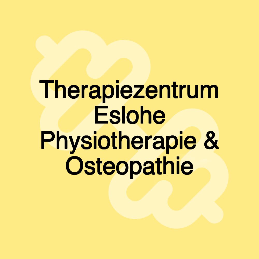 Therapiezentrum Eslohe Physiotherapie & Osteopathie