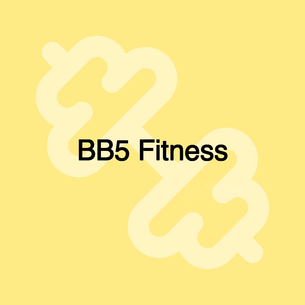 BB5 Fitness