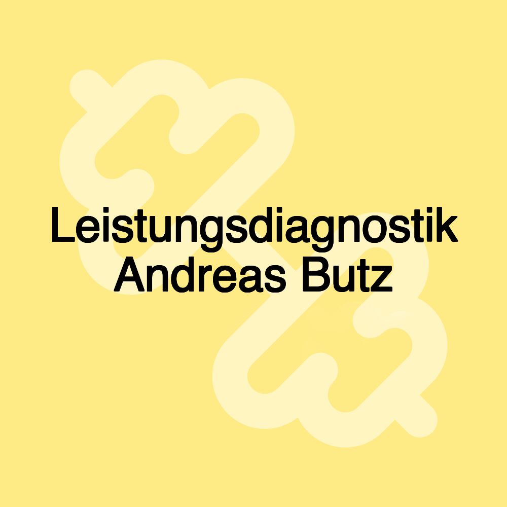 Leistungsdiagnostik Andreas Butz