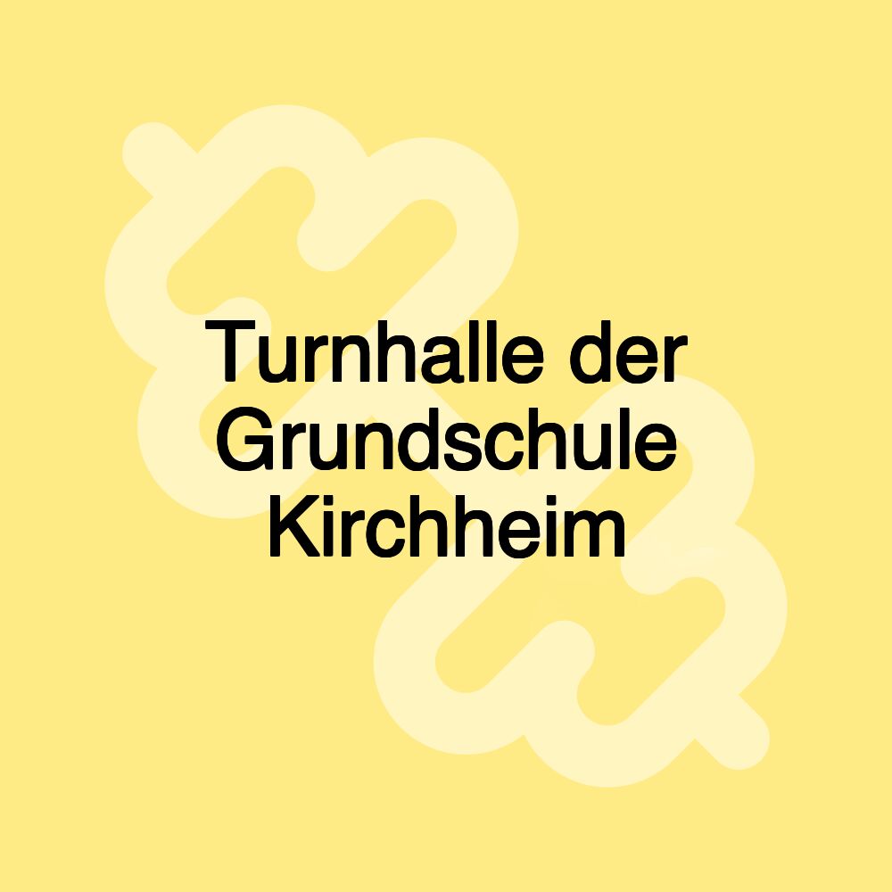 Turnhalle der Grundschule Kirchheim