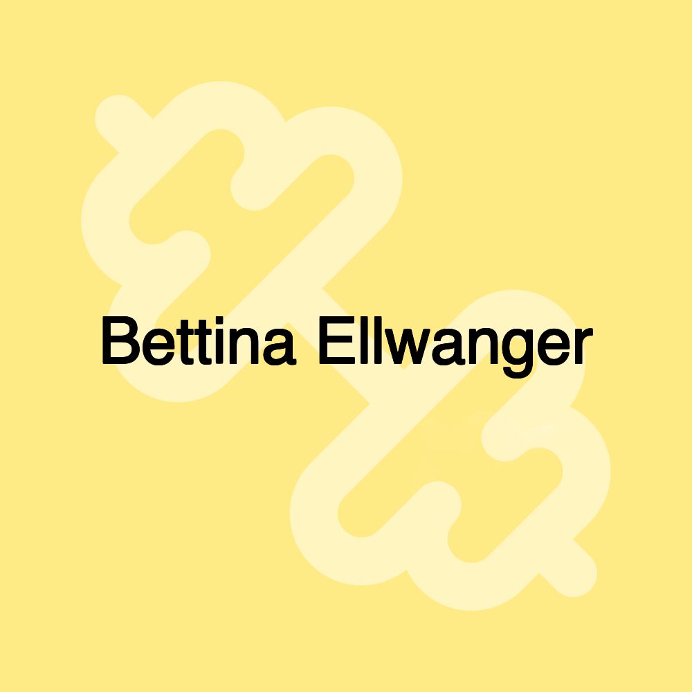 Bettina Ellwanger