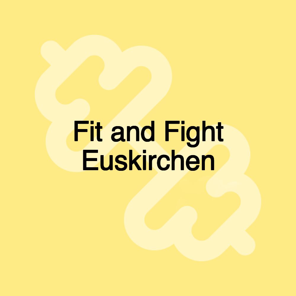 Fit and Fight Euskirchen