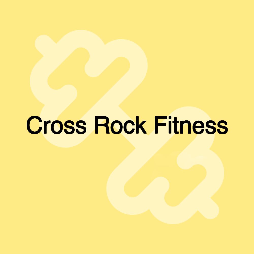 Cross Rock Fitness