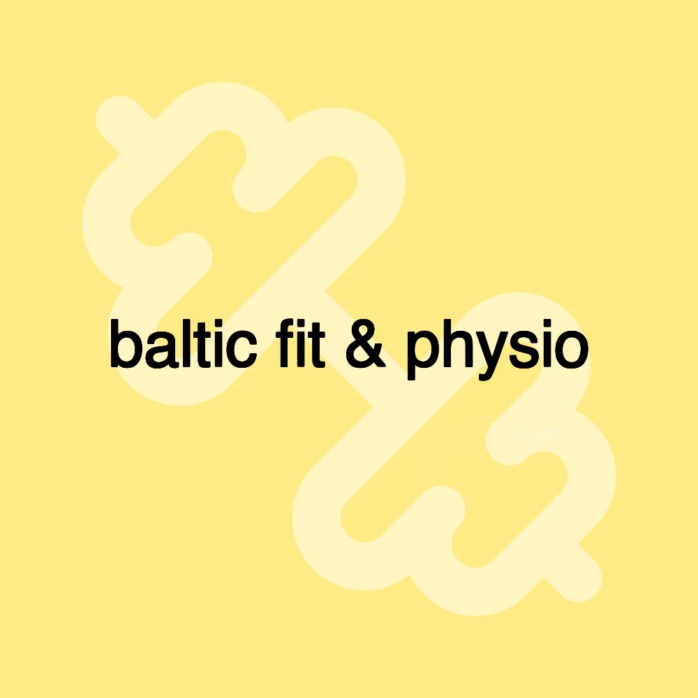 baltic fit & physio