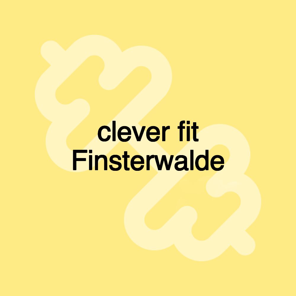 clever fit Finsterwalde