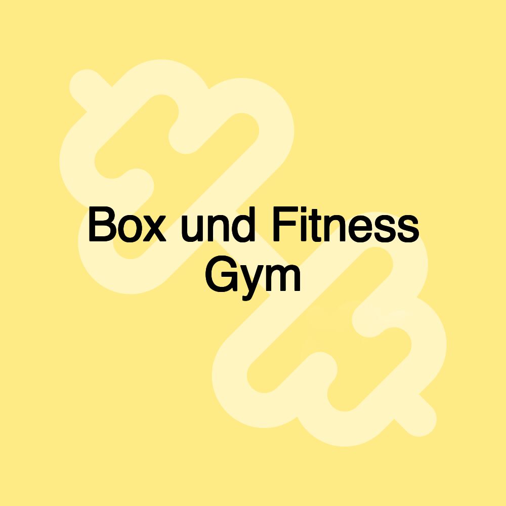 Box und Fitness Gym