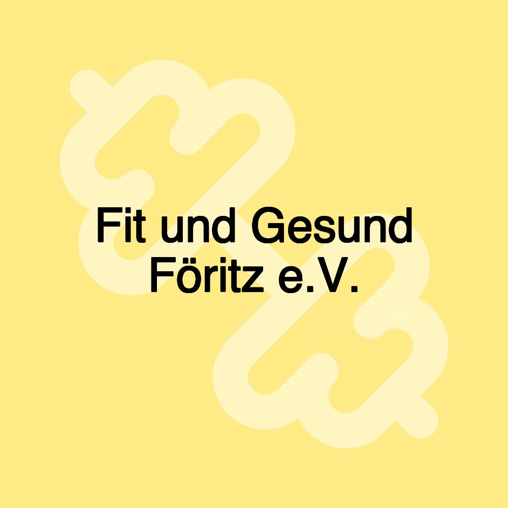 Fit und Gesund Föritz e.V.