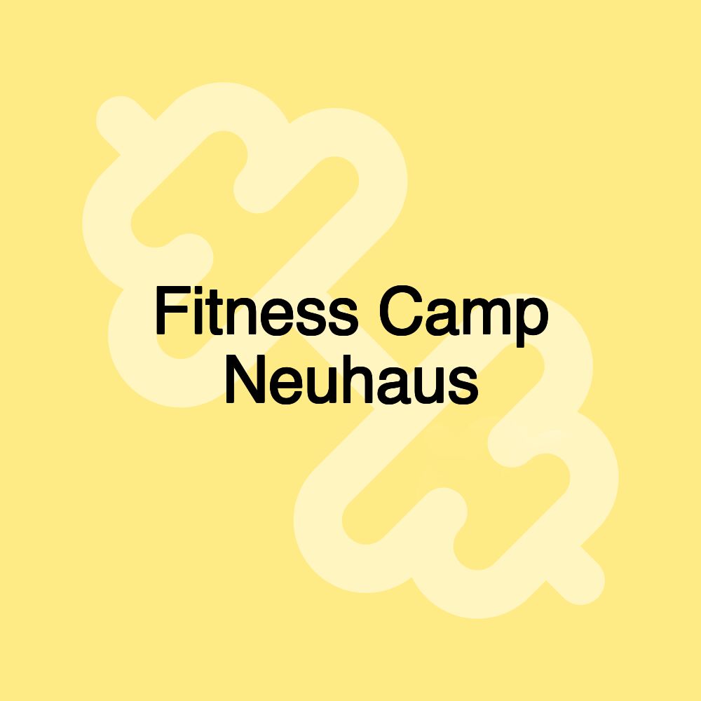 Fitness Camp Neuhaus