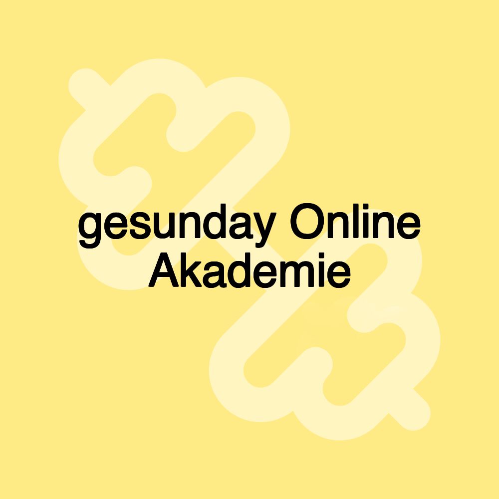 gesunday Online Akademie