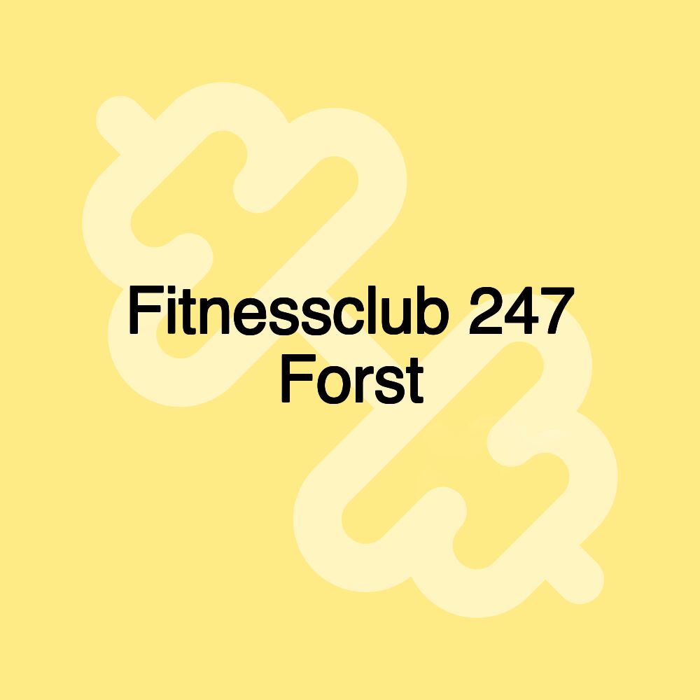 Fitnessclub 247 Forst