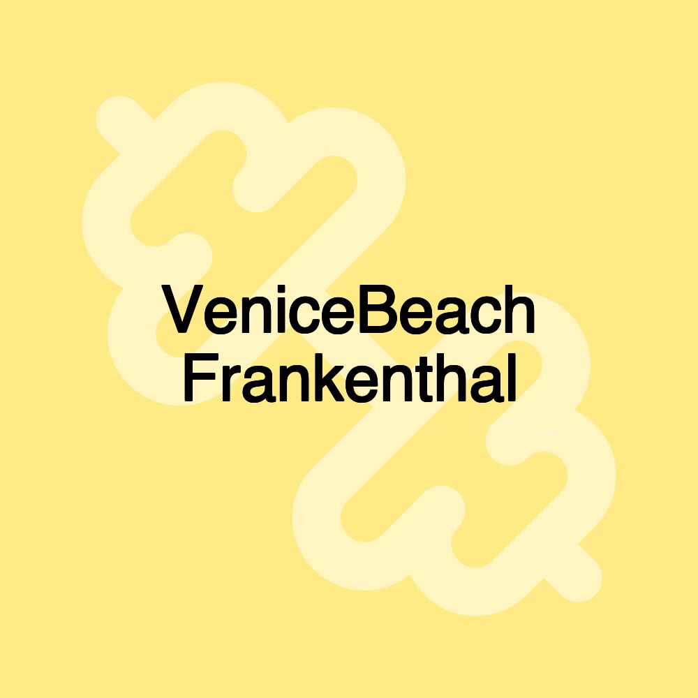 VeniceBeach Frankenthal