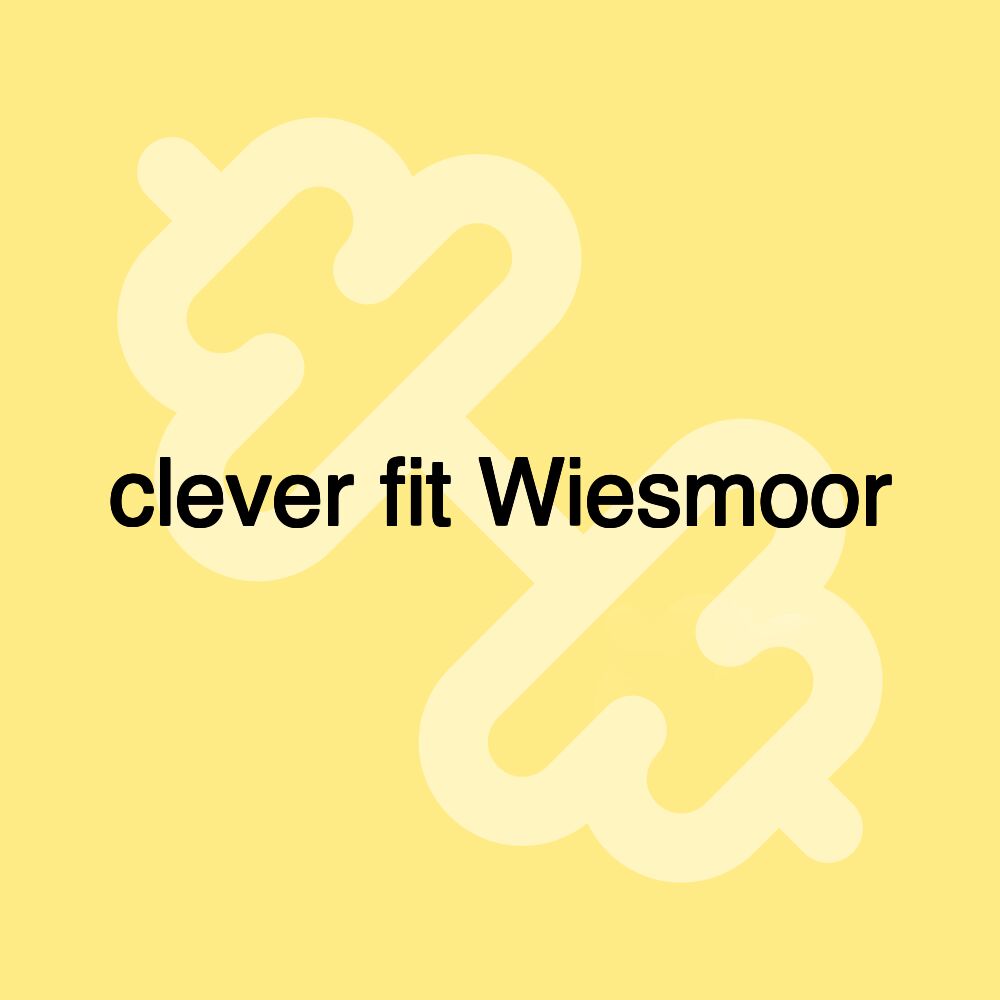 clever fit Wiesmoor