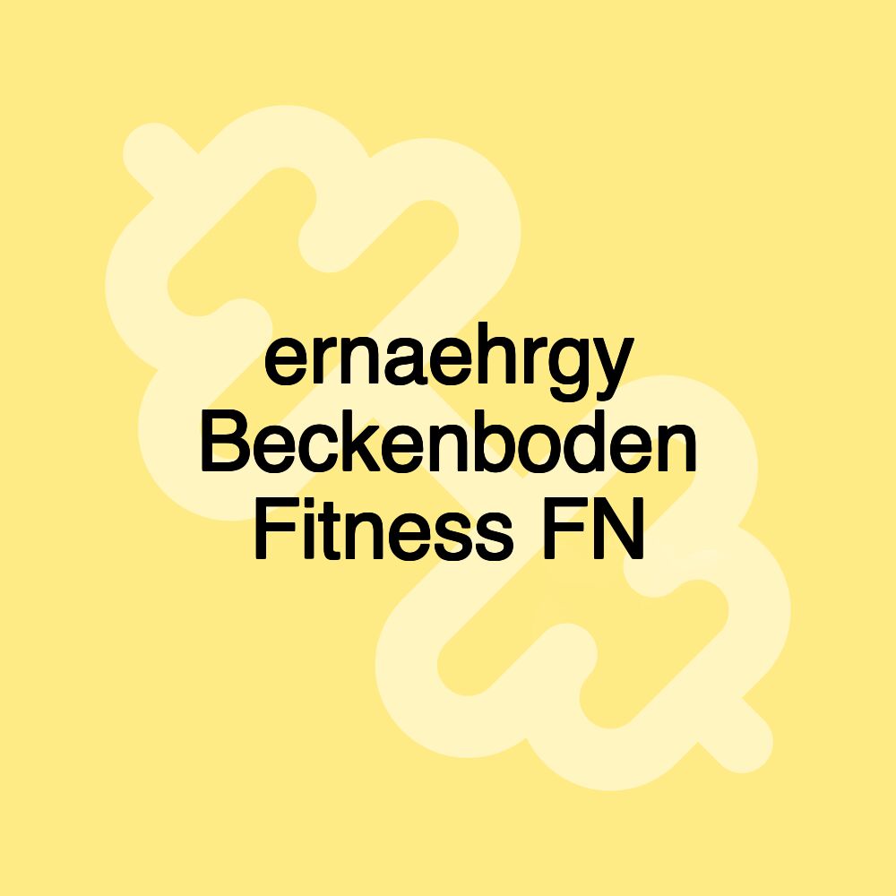 ernaehrgy Beckenboden Fitness FN