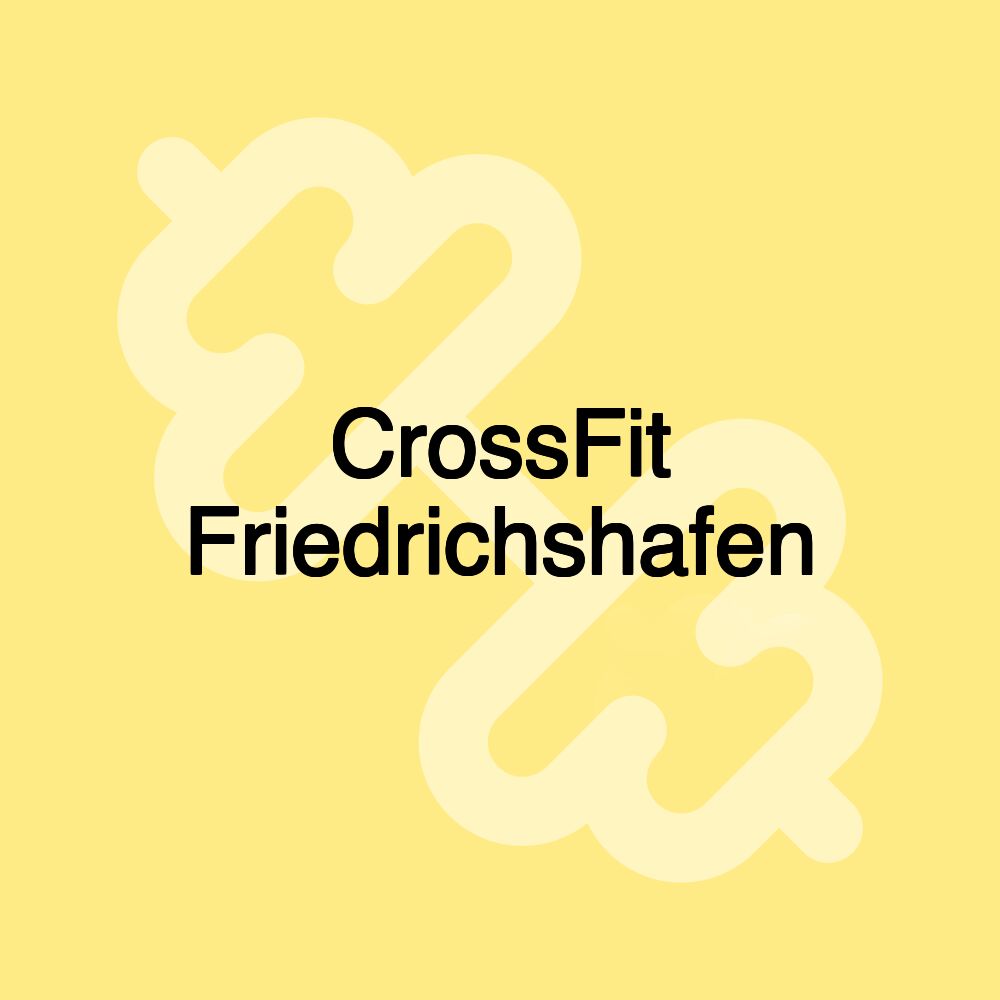 CrossFit Friedrichshafen