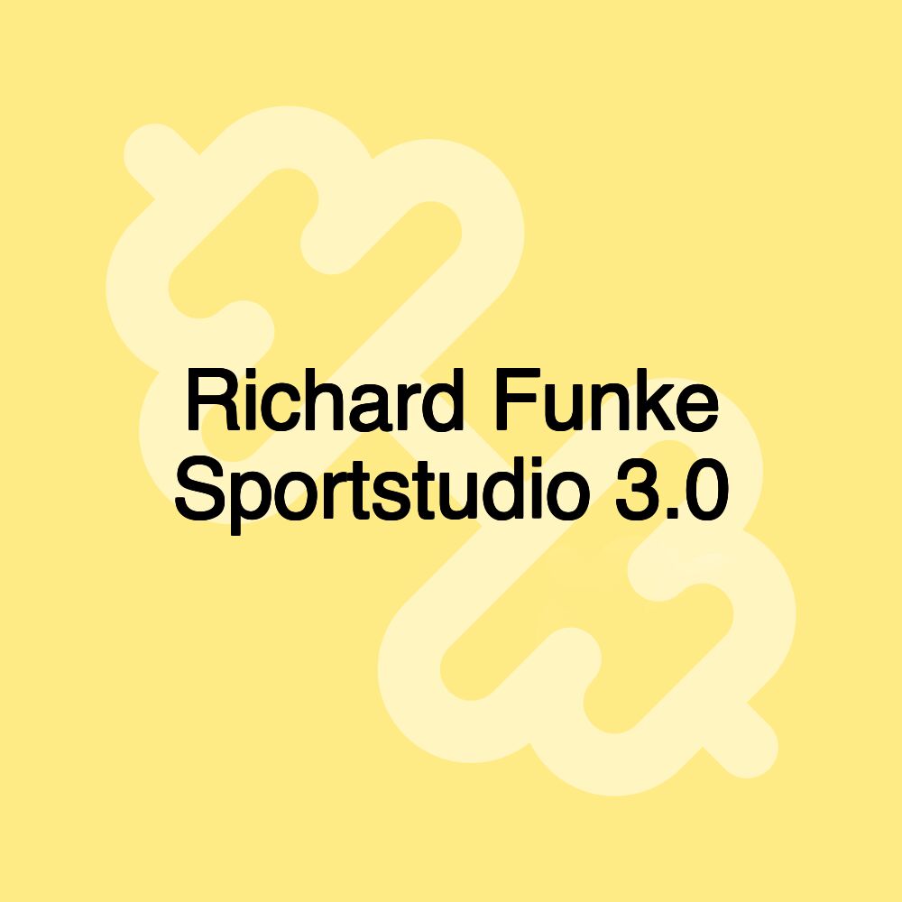 Richard Funke Sportstudio 3.0