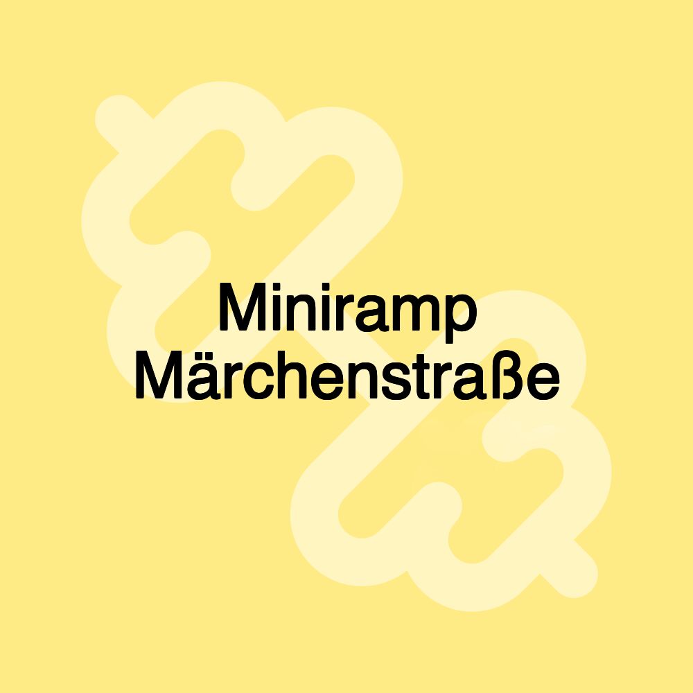 Miniramp Märchenstraße