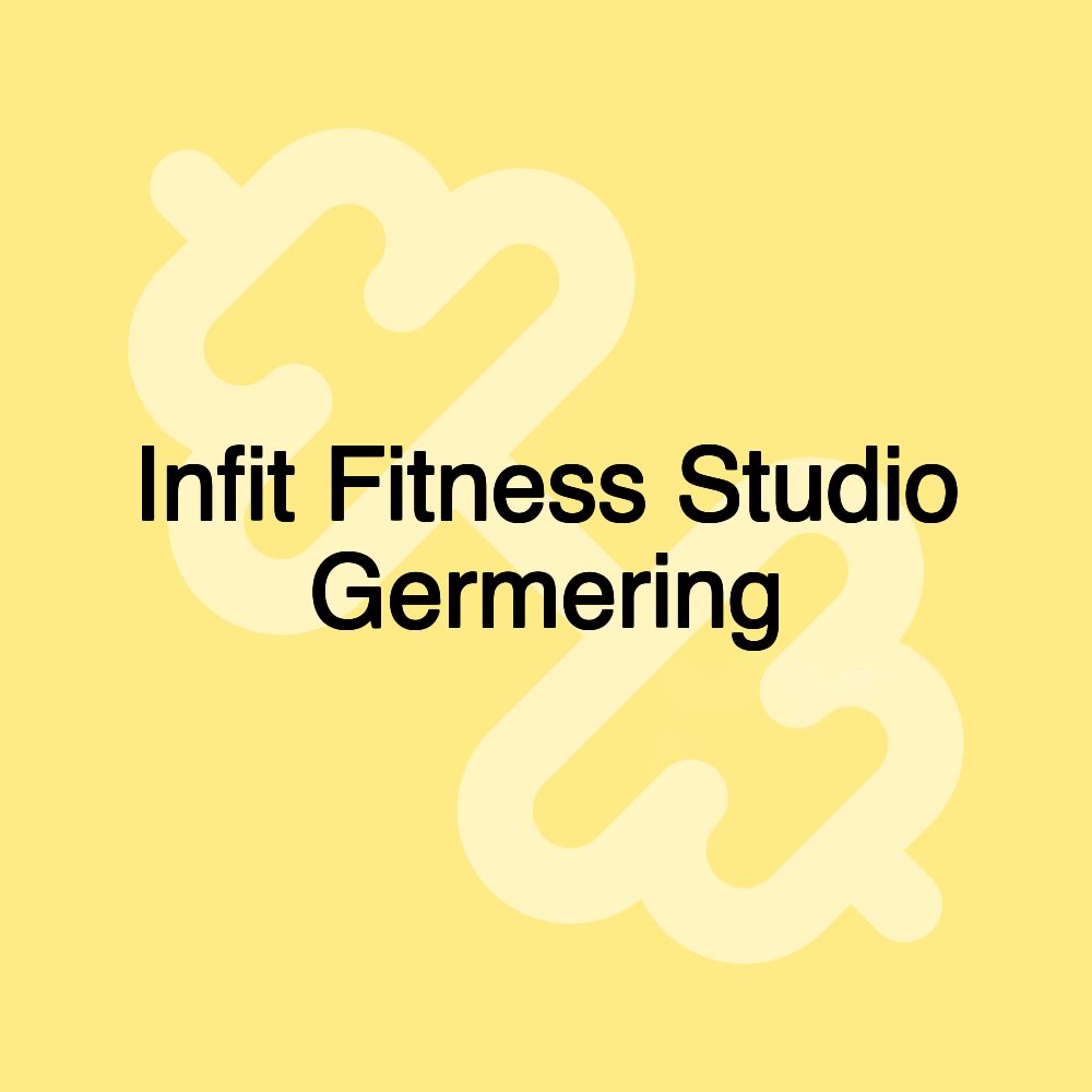 Infit Fitness Studio Germering