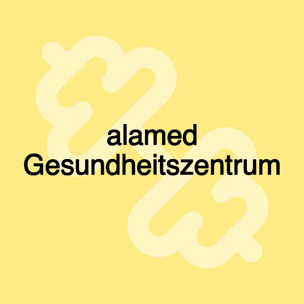 alamed Gesundheitszentrum