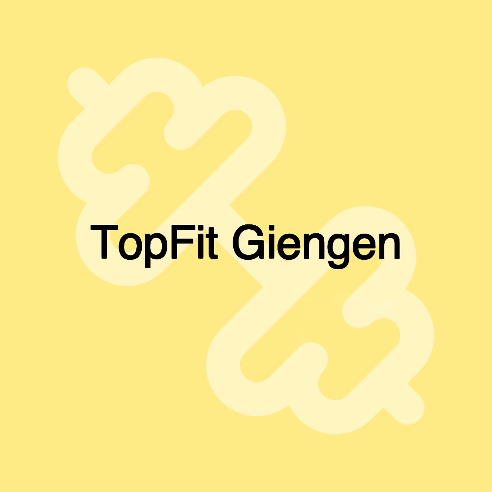 TopFit Giengen