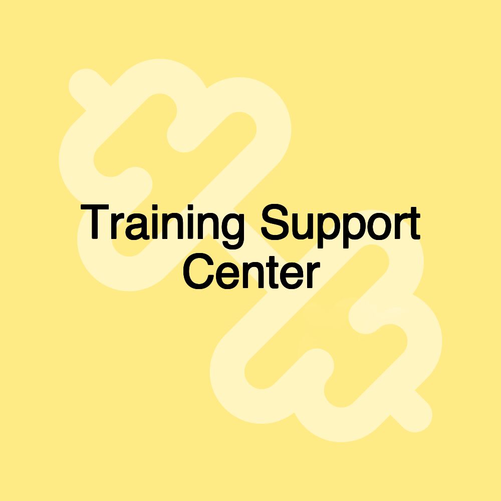 Training Support Center