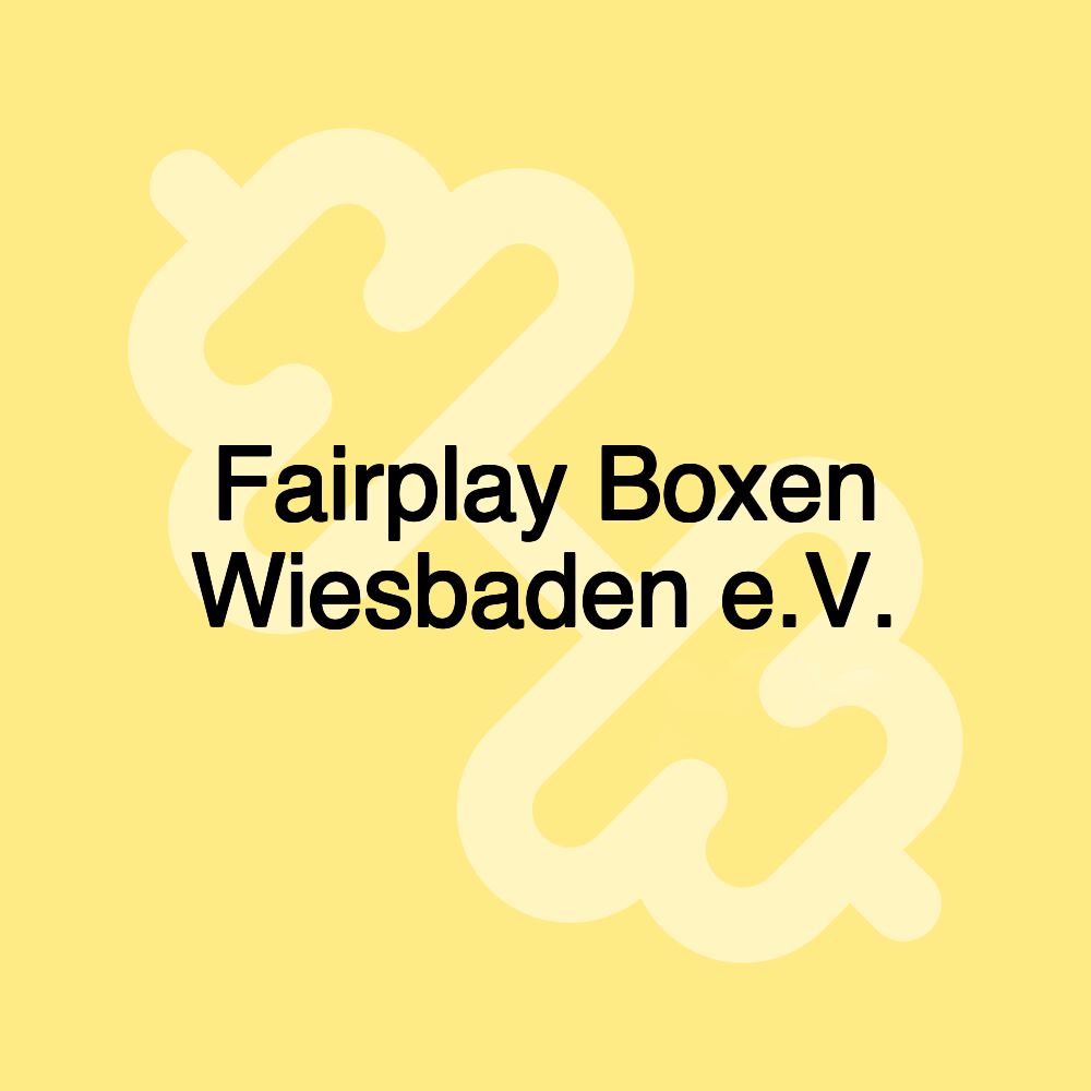 Fairplay Boxen Wiesbaden e.V.