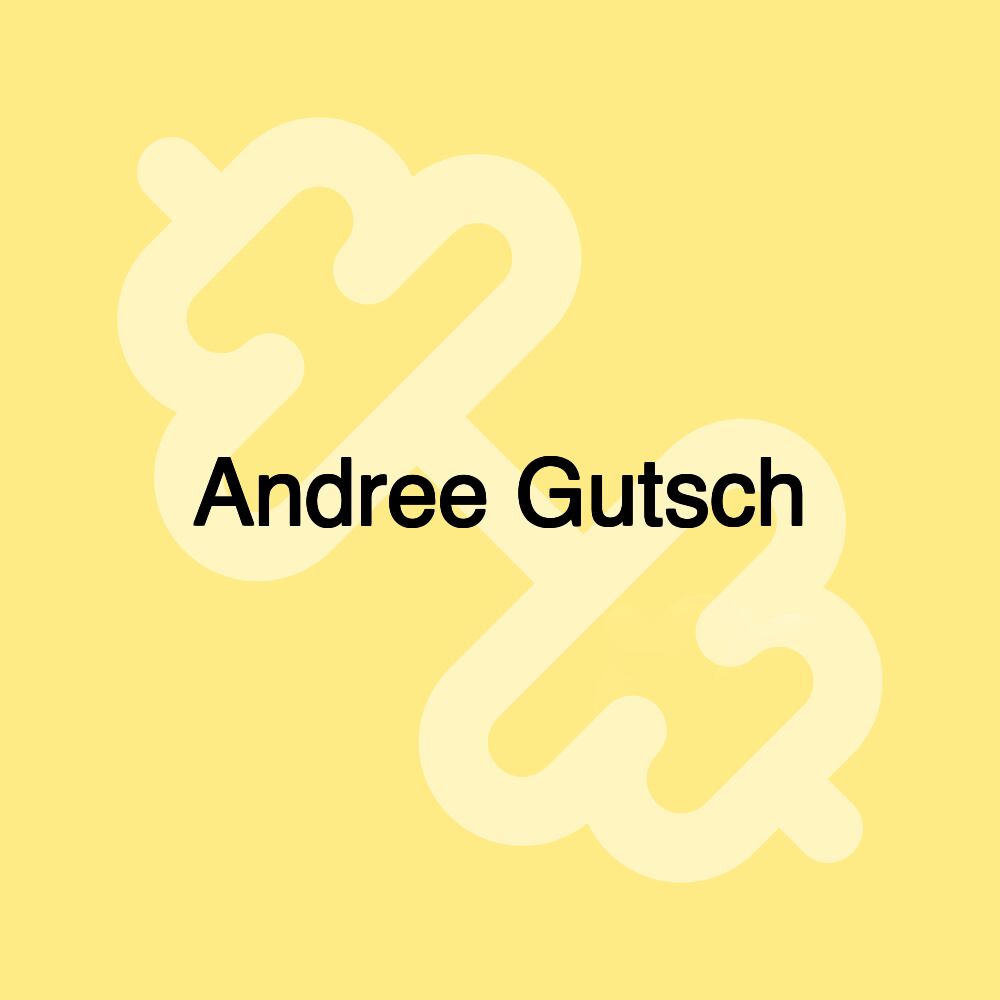 Andree Gutsch