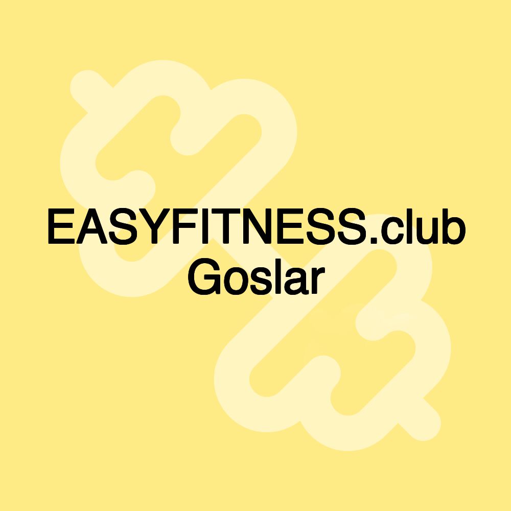 EASYFITNESS.club Goslar