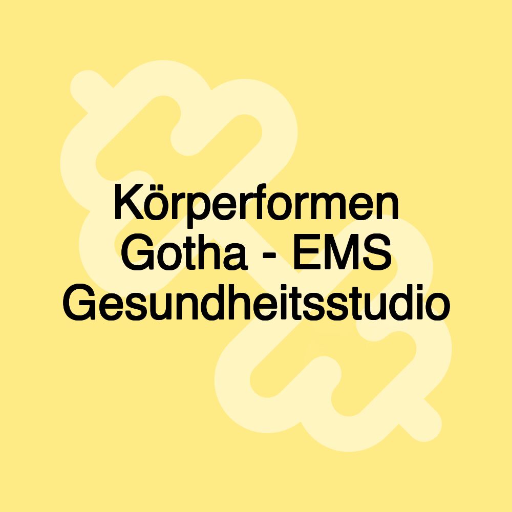 Körperformen Gotha - EMS Gesundheitsstudio