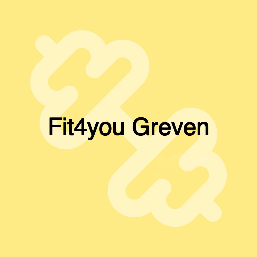 Fit4you Greven