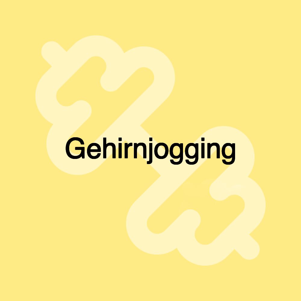 Gehirnjogging